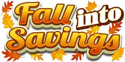 Fall Into Savings!
