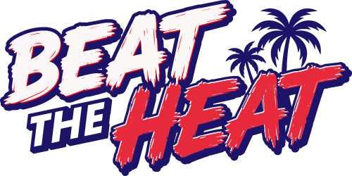 Beat the Heat!