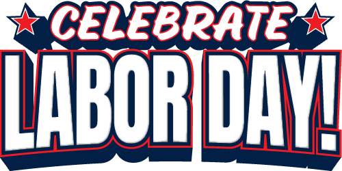 Celebrate Labor Day