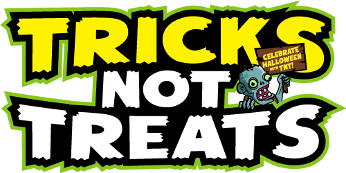Tricks Not Treats